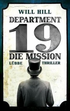 Die Mission / Department 19 Bd.1 - Hill, Will