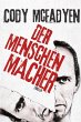 Der Menschenmacher - Bild 1
