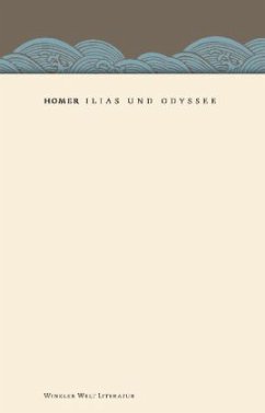 Ilias und Odyssee - Homer