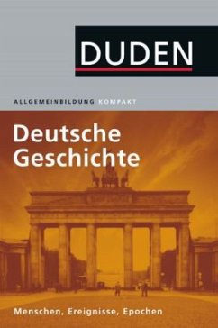 Duden - Deutsche Geschichte