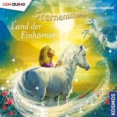 Im Land der Einhörner / Sternenschweif Bd.22 (Audio-CD) - Chapman, Linda