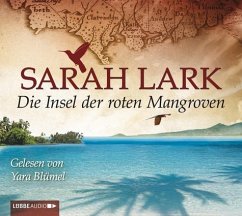 Die Insel der roten Mangroven / Nora Fortnam Bd.2 (8 Audio-CDs) - Lark, Sarah