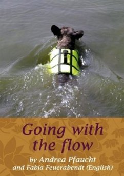 Going with the flow - Pfaucht, Andrea;Feuerabendt, Fabia