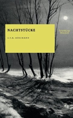 Nachtstücke - Hoffmann, E. T. A.