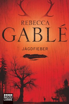 Jagdfieber - Gablé, Rebecca
