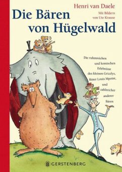 Die Bären von Hügelwald - Daele, Henri van