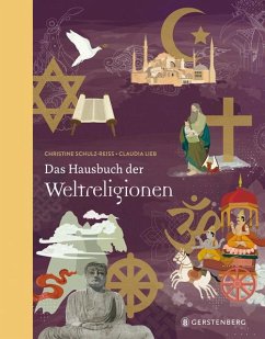 Das Hausbuch der Weltreligionen - Schulz-Reiss, Christine