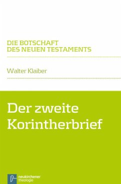 Der zweite Korintherbrief - Klaiber, Walter