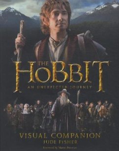 The Hobbit: An Unexpected Journey - Visual Companion - Fisher, Jude