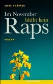 Im November blüht kein Raps