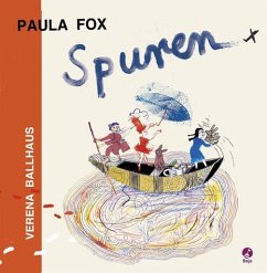 Spuren - Fox, Paula; Ballhaus, Verena