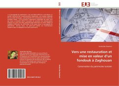 Cover Vers une restauration et mise en valeur d¿un fondouk à Zaghouan