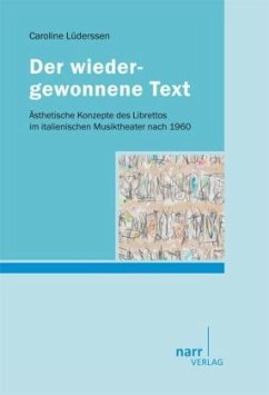 Der wiedergewonnene Text - Lüderssen, Caroline