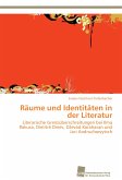 Räume und Identitäten in der Literatur