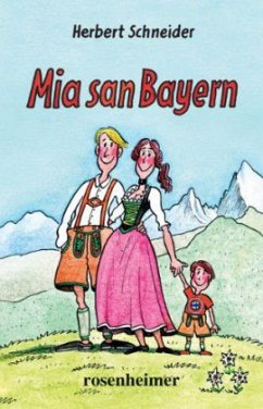 Mia san Bayern: Deutsch / Bayerisch
