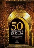 50 maravillas de Ronda