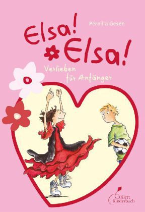 Verlieben für Anfänger / Elsa! Elsa! Bd.2 Verlieben für Anfänger / Elsa! Elsa! Bd.2