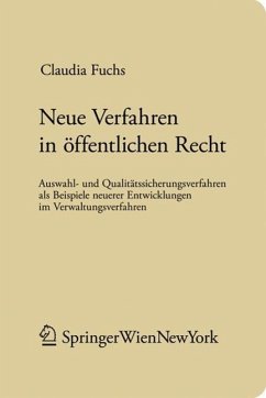 Neue Verfahren im öffentlichen Recht - Fuchs, Claudia