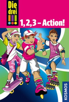 1, 2, 3 - Action! / Die drei Ausrufezeichen Bde.7-9 - Vogel, Maja von;Wich, Henriette