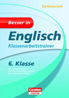 6. Schuljahr, Klassenarbeitstrainer / Besser in Englisch, Gymnasium