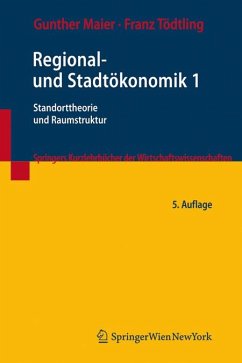 Regional- und Stadtökonomik 1 - Maier, Gunther;Tödtling, Franz