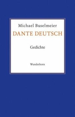 Dante Deutsch - Buselmeier, Michael