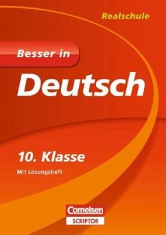 10. Klasse / Besser in Deutsch, Realschule