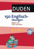 Duden 150 Englischübungen, 5. bis 10. Klasse, m. Audio-CD