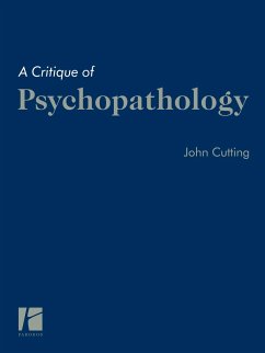 A Critique of Psychopathology - Cutting, John