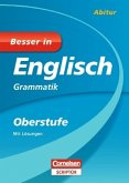 Grammatik, m. Lösungen / Besser in Englisch, Oberstufe