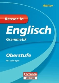 Cover Grammatik, m. Lösungen / Besser in Englisch, Oberstufe