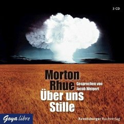 Über uns Stille - Rhue, Morton