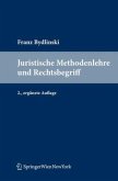 Juristische Methodenlehre und Rechtsbegriff