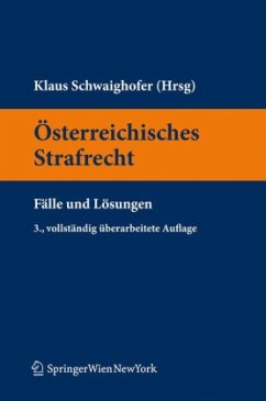 Österreichisches Strafrecht, Fälle und Lösungen