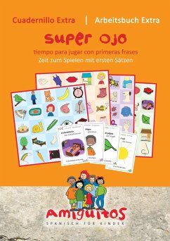 Superauge: Amiguitos - cuadernillo extra superojo / Arbeitsheft extra - Amiguitos - Spanisch für Kinder