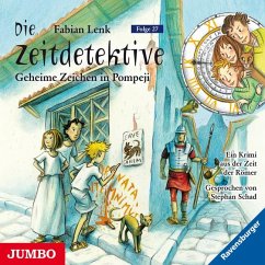 Geheime Zeichen in Pompeji / Die Zeitdetektive Bd.27, 1 Audio-CD - Lenk, Fabian