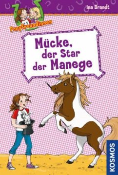 Cover Ponyfreundinnen - Mücke, der Star der Manege