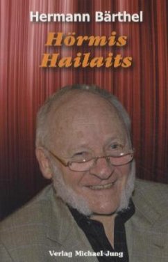 Hörmis Hailaits - Bärthel, Hermann