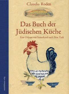 Das Buch der Jüdischen Küche - Roden, Claudia
