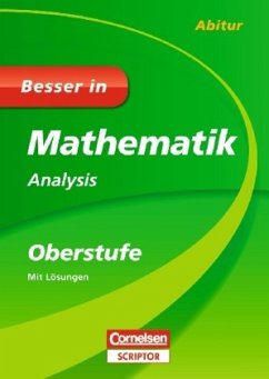 Analysis, m. Lösungen / Besser in Mathematik, Oberstufe - Schwittlinsky, Peter