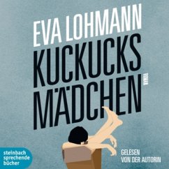 Kuckucksmädchen - Lohmann, Eva