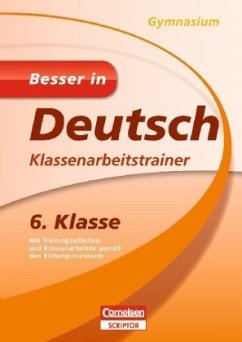 6. Klasse, Klassenarbeitstrainer / Besser in Deutsch, Gymnasium