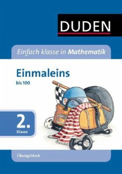 Einmaleins, 2. Klasse / Duden Einfach klasse in Mathematik, Übungsblock