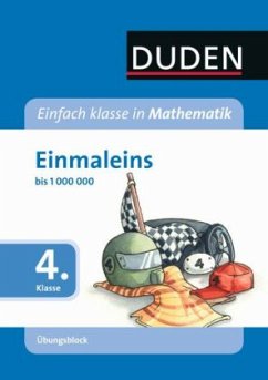 Cover Einmaleins, 4. Klasse / Duden Einfach klasse in Mathematik, Übungsblock