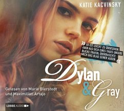 Dylan und Gray - Kacvinsky, Katie