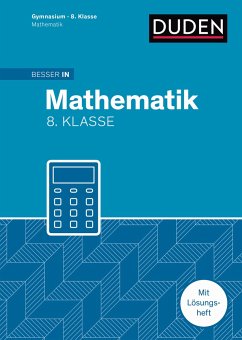 Besser in Mathematik - Gymnasium 8. Klasse - Finnern, Maike; Holm, Markus; Löffler, Marcus