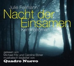 Nacht der Einsamen - Fellmann, Julie