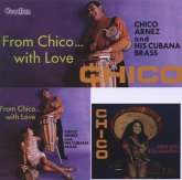Chico/From Chico...With Love Chico/From Chico...With Love