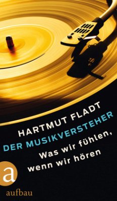 Der Musikversteher - Fladt, Hartmut