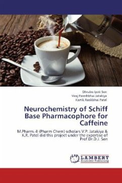 Neurochemistry of Schiff Base Pharmacophore for Caffeine - Sen, Dhrubo Jyoti;Jatakiya, Viraj Pareshbhai;Patel, Kartik Rasikbhai